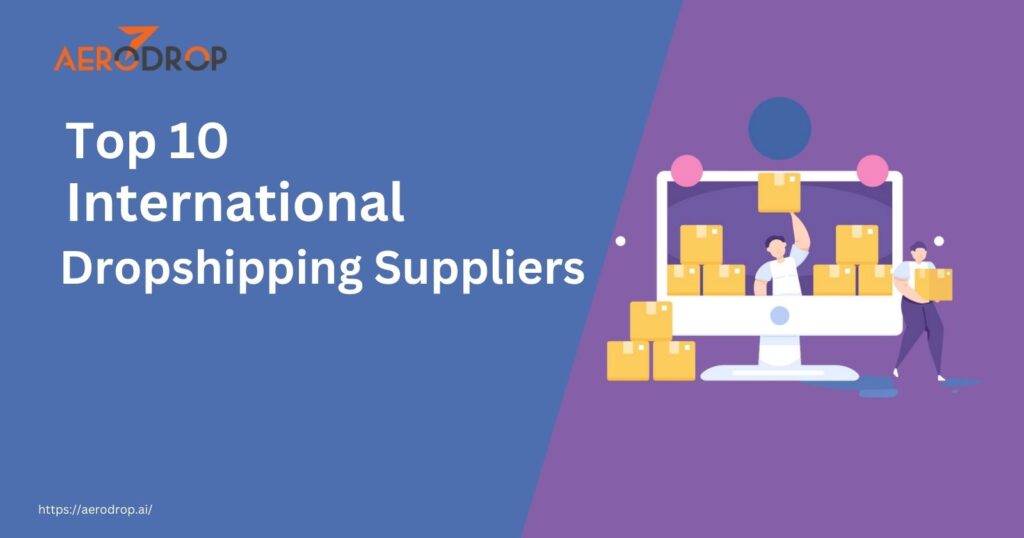 International dropshipping suppliers