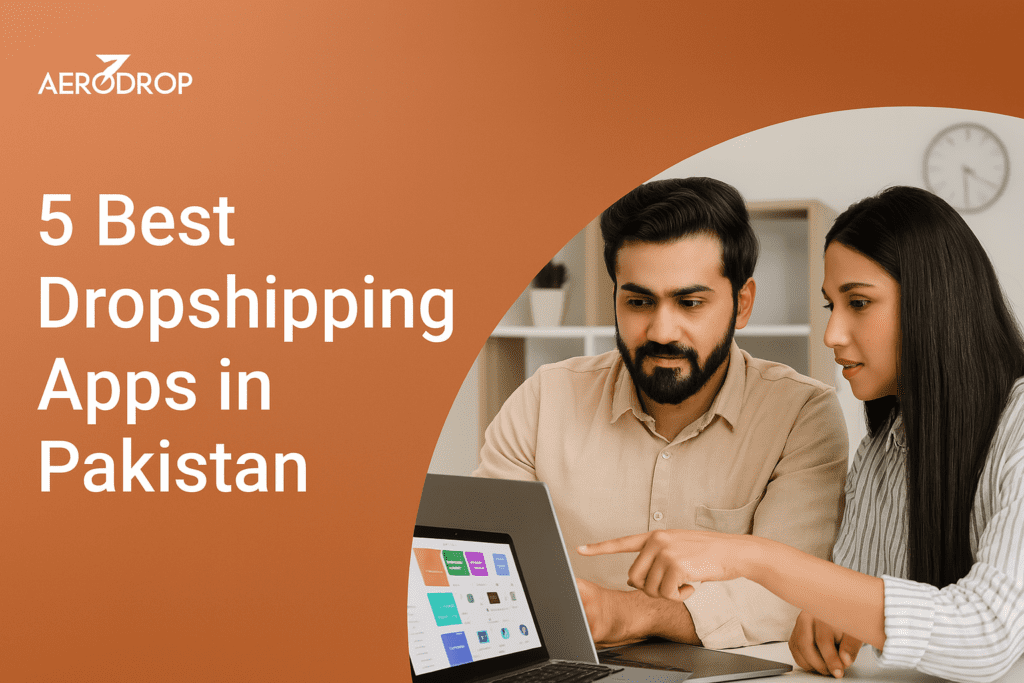 5 Best Dropshipping Apps in Pakistan for a Smarter Start in 2025 5 Best Dropshipping Apps in Pakistan for a Smarter Start in 2025