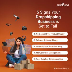 12+ Dropshipping Tips for a Successful Business (2025) 5-Signs-Your-Dropshipping-Business-Is-Set-to-Fail--
