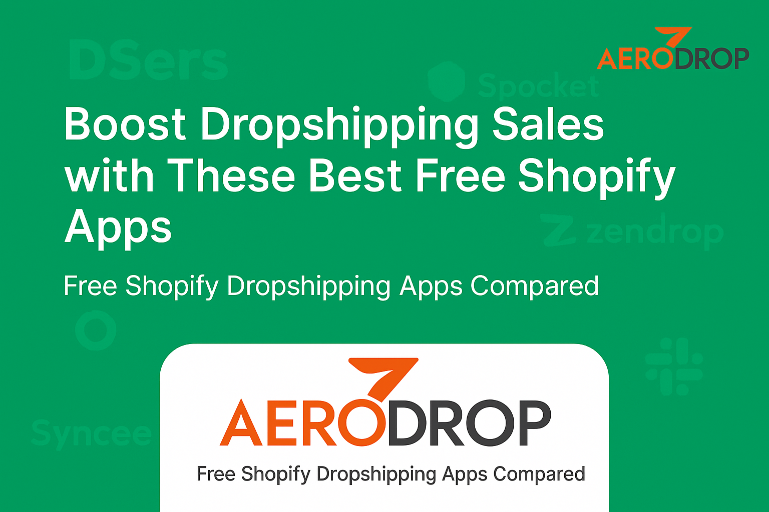 9 Best Free Shopify Apps to Boost Dropshipping Sales Boost Dropshipping Sales with These Best Free Shopify Apps