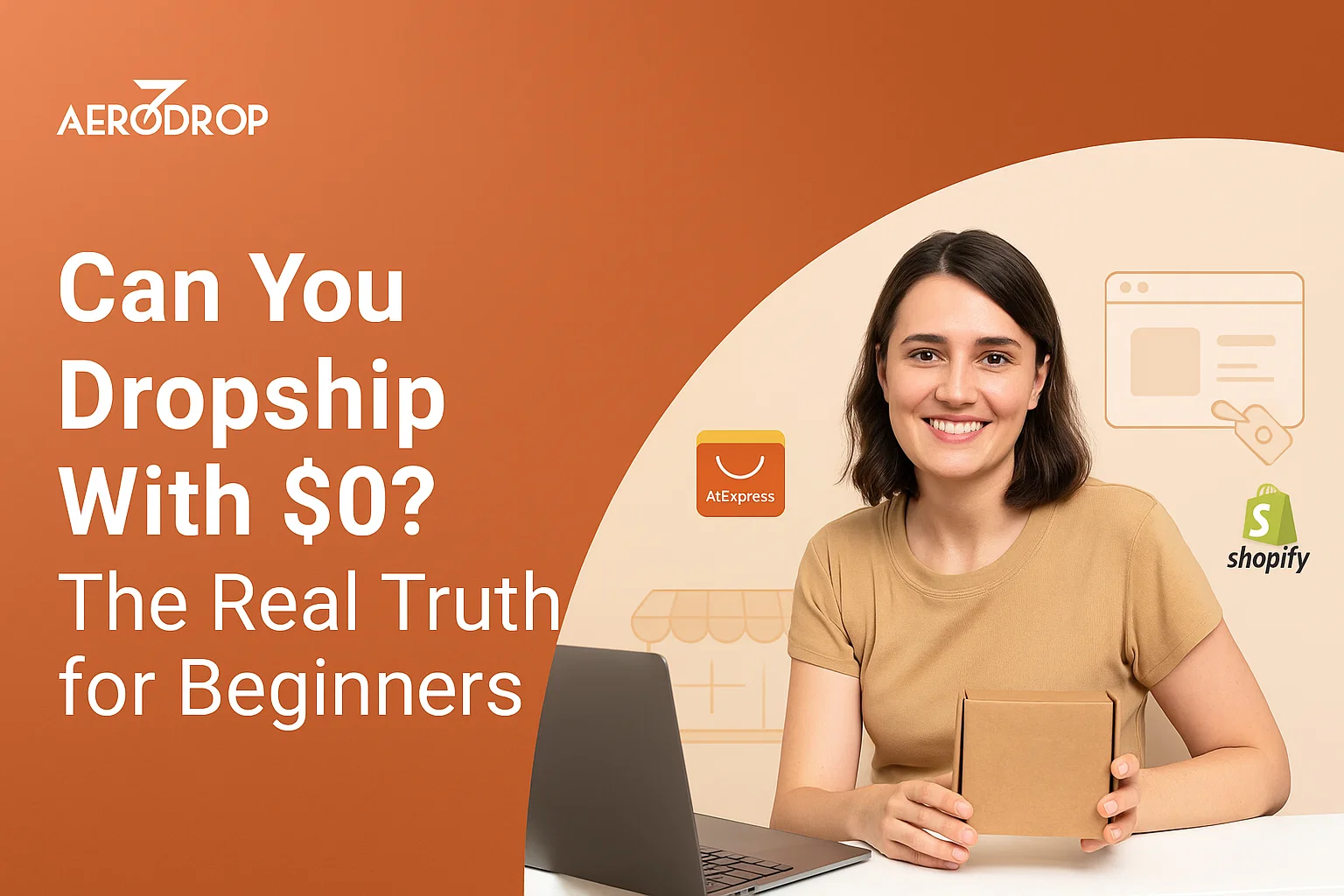 Blog Can You Dropship With $0? The Real Truth for Beginners