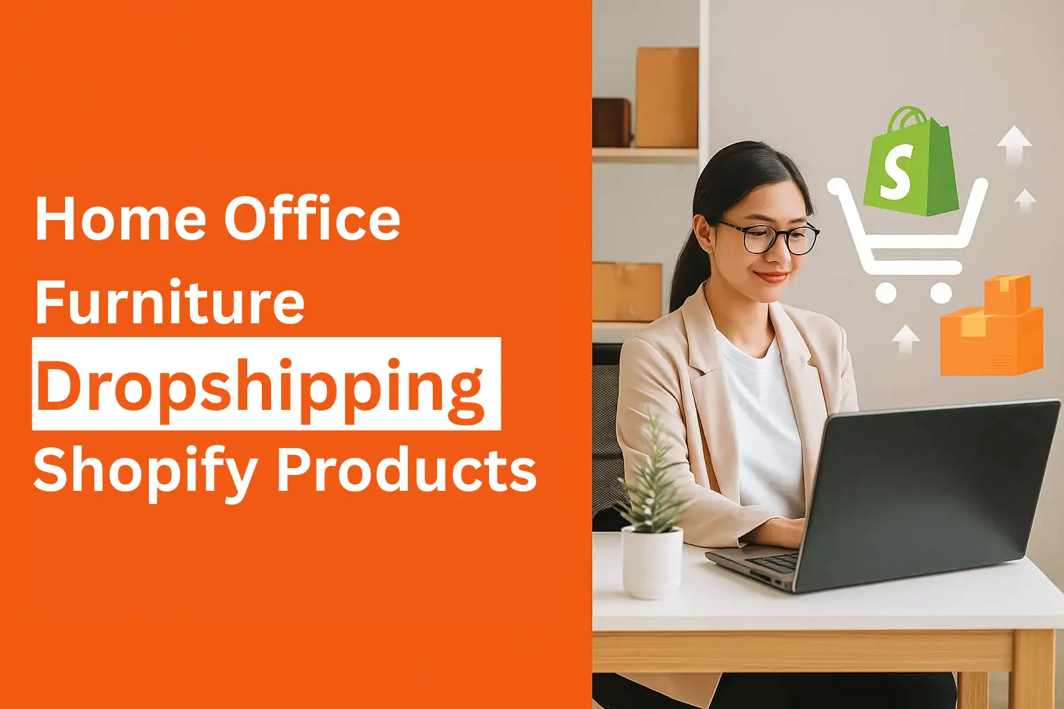 Home Office Furniture Dropshipping Shopify Products