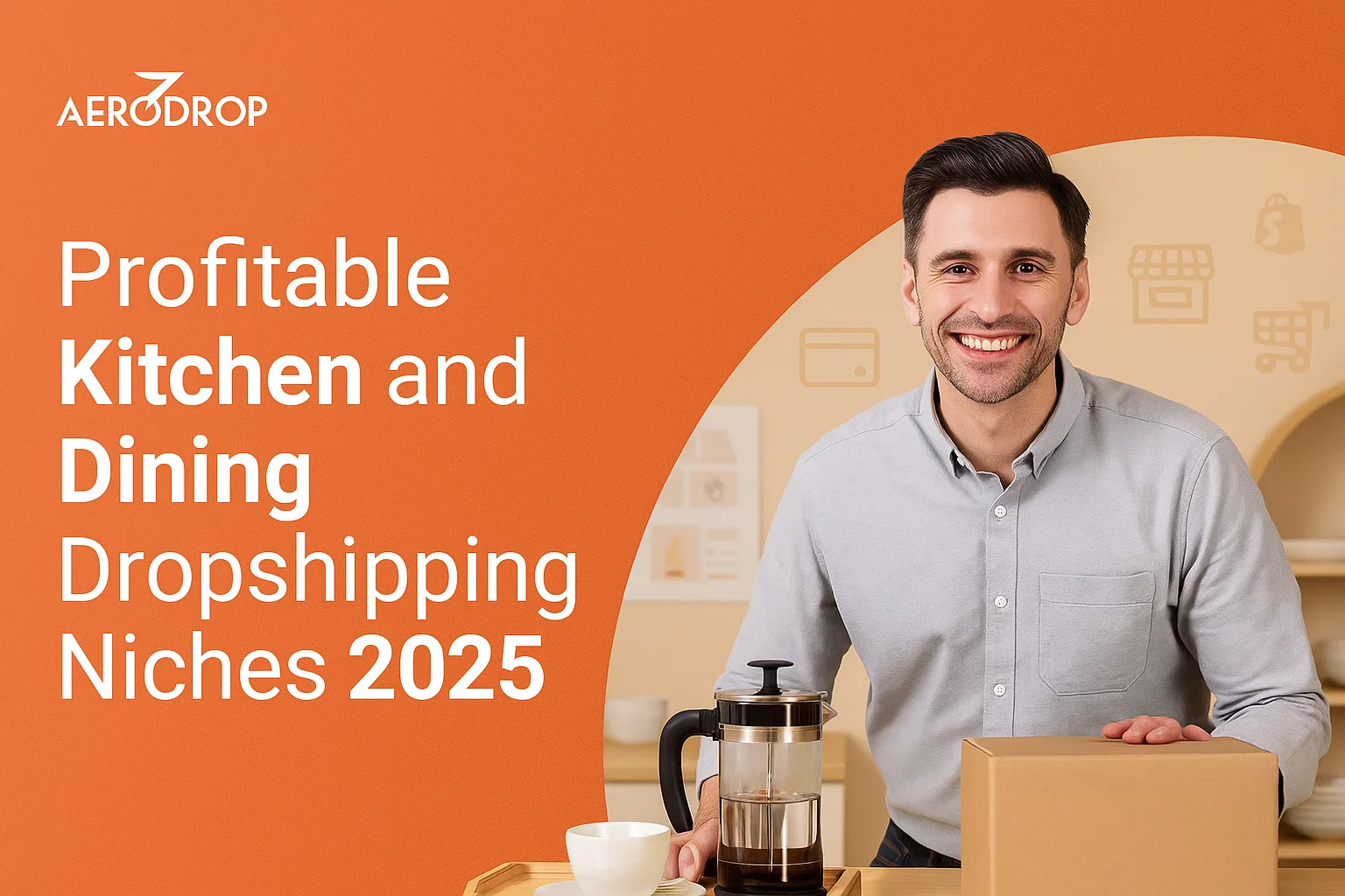 Profitable Kitchen and Dining Dropshipping Niches 2025