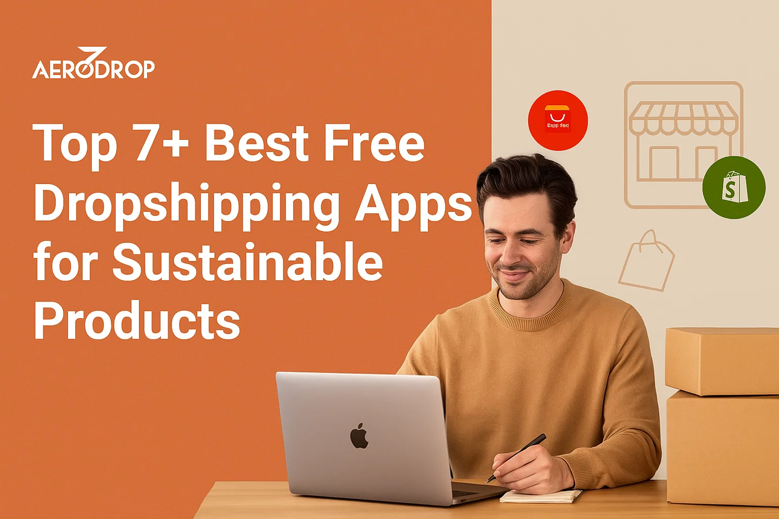 Blog Top 7+ Best Free Dropshipping Apps for Sustainable Products