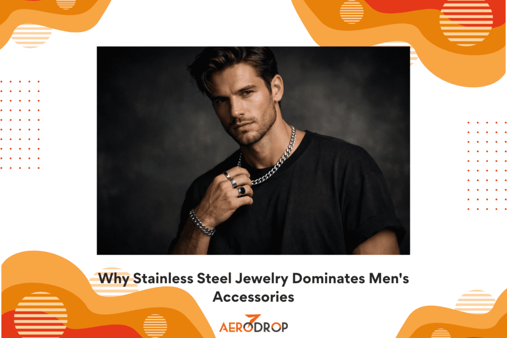 Why Stainless Steel Jewelry Dominates Mens Accessories